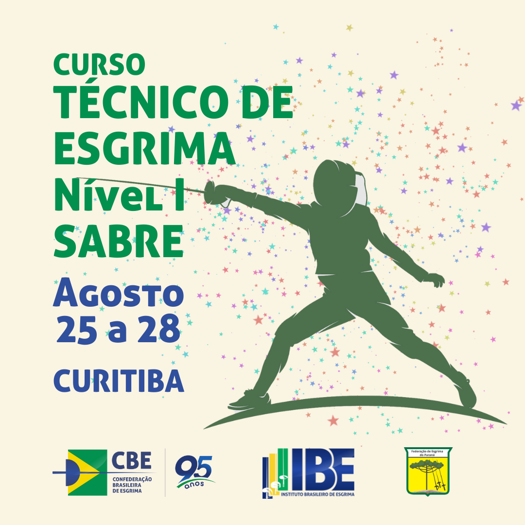 EDITAL Nº 04 /2022- Curso de Formação de Técnico de Esgrima Nível I – Sabre – Curitiba